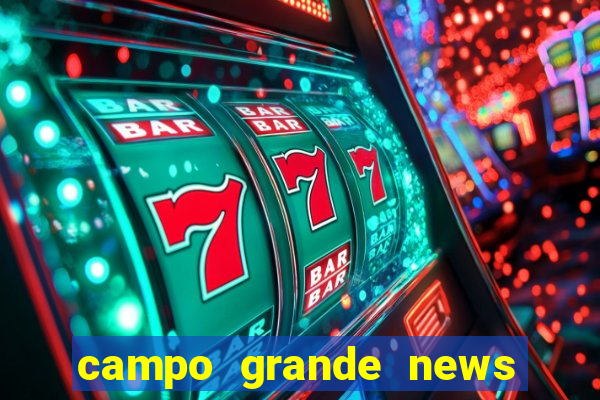 campo grande news jovem morre